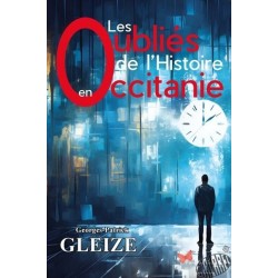 Les oubliés de l'histoire en occitanie